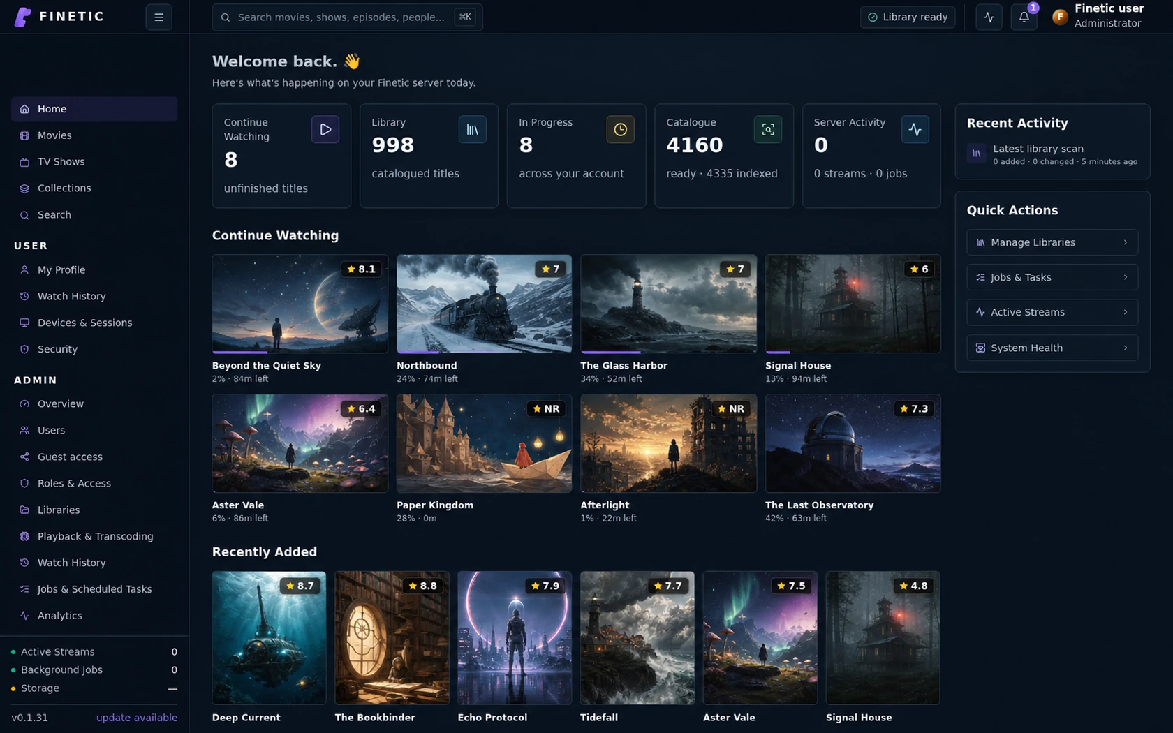Finetic home interface with continue watching and libraries